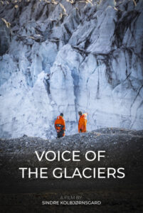 Voice Of The Glaciers<p>(Norway)
