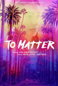 To Matter<p>(USA)