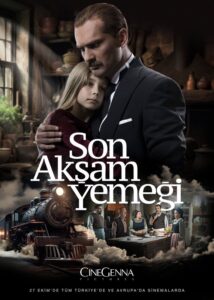 SON AKŞAM YEMEĞİ <p>(Turkey)